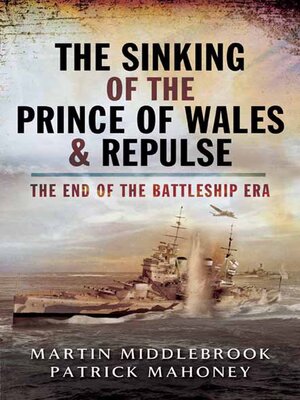 cover image of The Sinking of the Prince of Wales & Repulse